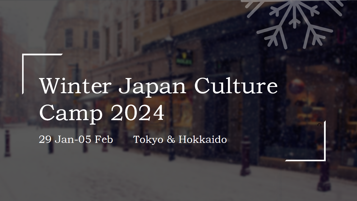 [Scholarship opportunity]: Winter Japan Culture Camp 2024   